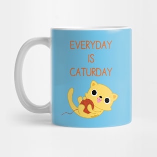 Everyday is Caturday Mug